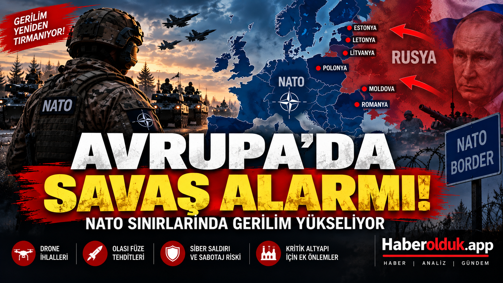Avrupa’da Savaş Alarmı: NATO Sınırlarında Gerilim Yükseliyor